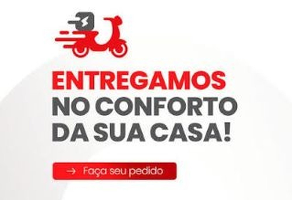 Entregamos no conforto da sua casa